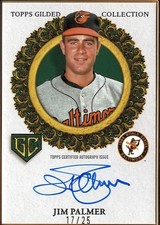 Jim Palmer 2025 Topps Gilded Gold Frame Champions Auto /25