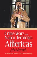 Robert J. Bunker | Crime Wars And Narco Terrorism In The Americas | Taschenbuch
