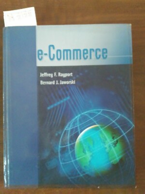 E-Commerce - Jeffrey F. Rayport und Bernard J. Jaworski 