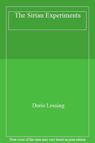 The Sirian Experiments By Doris Lessing