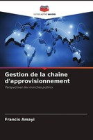 Francis Amayi | Gestion De La ChaîNe D'approvisionnement | Taschenbuch (2022)