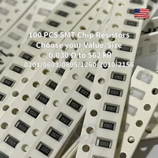 100 Pieces SMD Chip SMT Resistors - Choose Package and Value 0201/0603/0805/1206