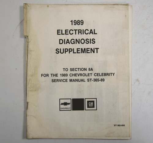 1989 Chevy Celebrity Electrical Diagnosis Supplement Manual Used ST-365-89S - Picture 1 of 2