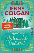 Die geheime Weihnachtsbibliothek (Happy-Ever-...