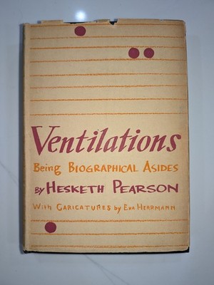 Ventilations | Hesketh Pearson | 1930 First Edition | Eva Herrmann Caricatures