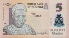 2013 Nigeria 5 Naira BC2506270 POLYMER BANKNOTE CURRENCY