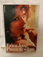 ERICA JONG - PAURA DI VOLARE -