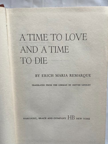A Time to Love and a Time to Die, Love, Death, War Hardcover - Picture 3 of 3