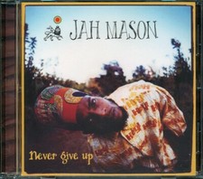 CD Jah Mason - Never Give Up