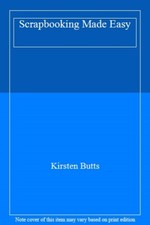 Scrapbooking Made Easy. 9781741219845