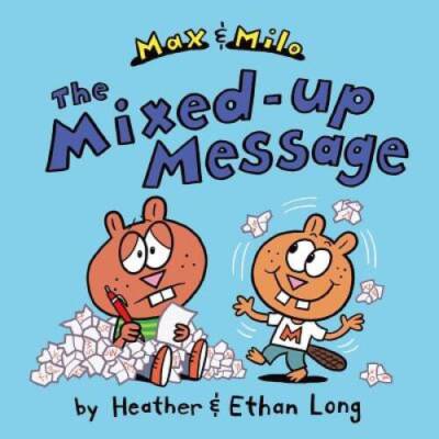 Max & Milo The Mixed-up Message (Max and Milo) - Hardcover - GOOD
