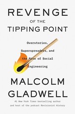 Revenge of the Tipping Point by Malcolm Gladw...