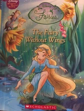 Disney Fairies: The Fairy Without Wings (Disney Wonderful World of Reading)