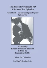 Madi Marsh - Detective or Special Agent?: Episode 10 by Robert Jackson (English)