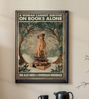 A Woman Cannot Survive On Books Alone She Also Needs A Rhodesian Ridgeback Po.