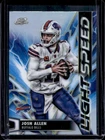 2025 Topps Cosmic Chrome Josh Allen Base (RAW)