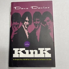 Kink An Autobiography Dave Davies 1st US Edition Hardcover Memoir The Kinks