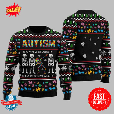 Autism It s Not A Disability Ugly Sweater S-5XL