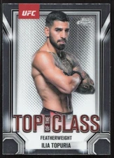 2025 Topps Chrome UFC - Top of the Class Ilia Topuria #TTC-4