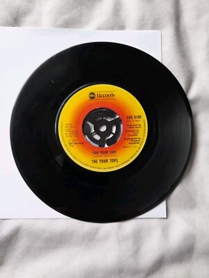 THE FOUR TOPS - YOU'LL NEVER FIND A BETTER MAN/FOR YOUR LOVE 45RPM VINYL.