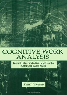 Cognitive Work Analysis: Toward Safe, Productive, and He... | Buch | Zustand gut