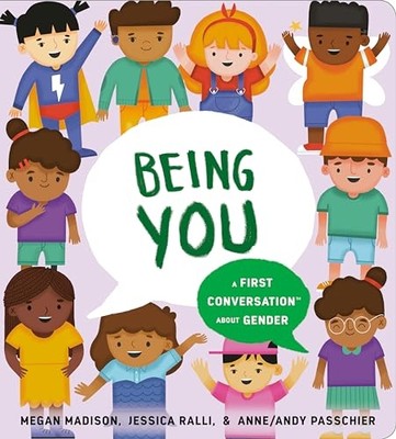 Being You: A First Conversation About Gender (First Con - Board Book NEW Madison