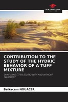 Contribution TO THE Study OF THE Hydric Behavior OF A Tuff Mixture Nouacer Buch