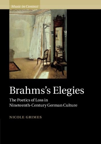 Brahms's Elegies by Nicole Grimes - 9781108474498