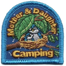 Girl MOTHER & DAUGHTER CAMPING trip Weekend Fun Patches  Badges SCOUT GUIDE Mom