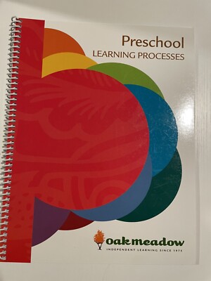 Oak Meadow Preschool Learning Processes Item #b21011 v 050118