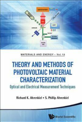 Theory and Methods of Photovoltaic Material Characterization : Optical and El...
