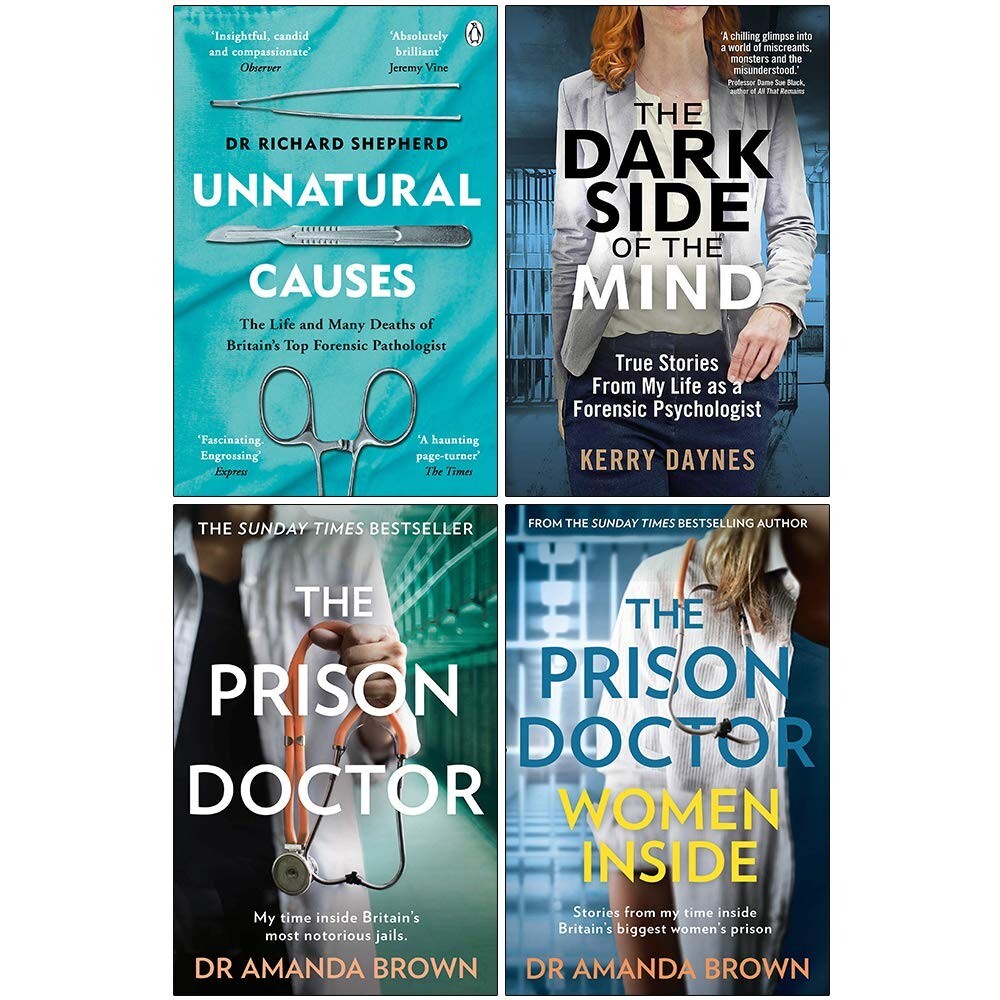 Unnatural Causes,Dark Side of the Mind, Prison Doctor, Women Inside 4 Books Set