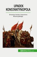Romain Parmentier | Upadek Konstantynopola | Taschenbuch | Polnisch (2023)