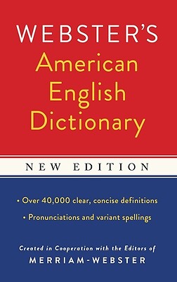 Webster's American English Dictionary, N Merriam-Webster Paperback