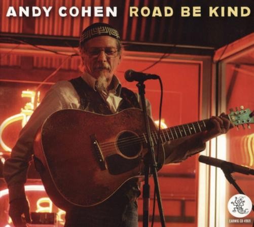 Альбом Andy Cohen Road Be Kind (CD) (ИМПОРТИРОВАН из Великобритании)