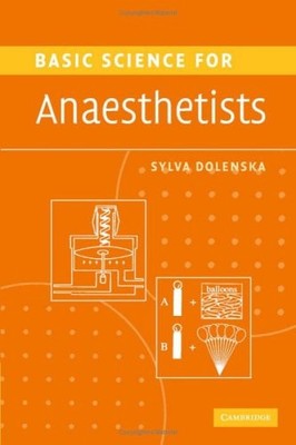 Basic Science for Anaesthetists, Dolenska, Sylva, Very Good condition, Book