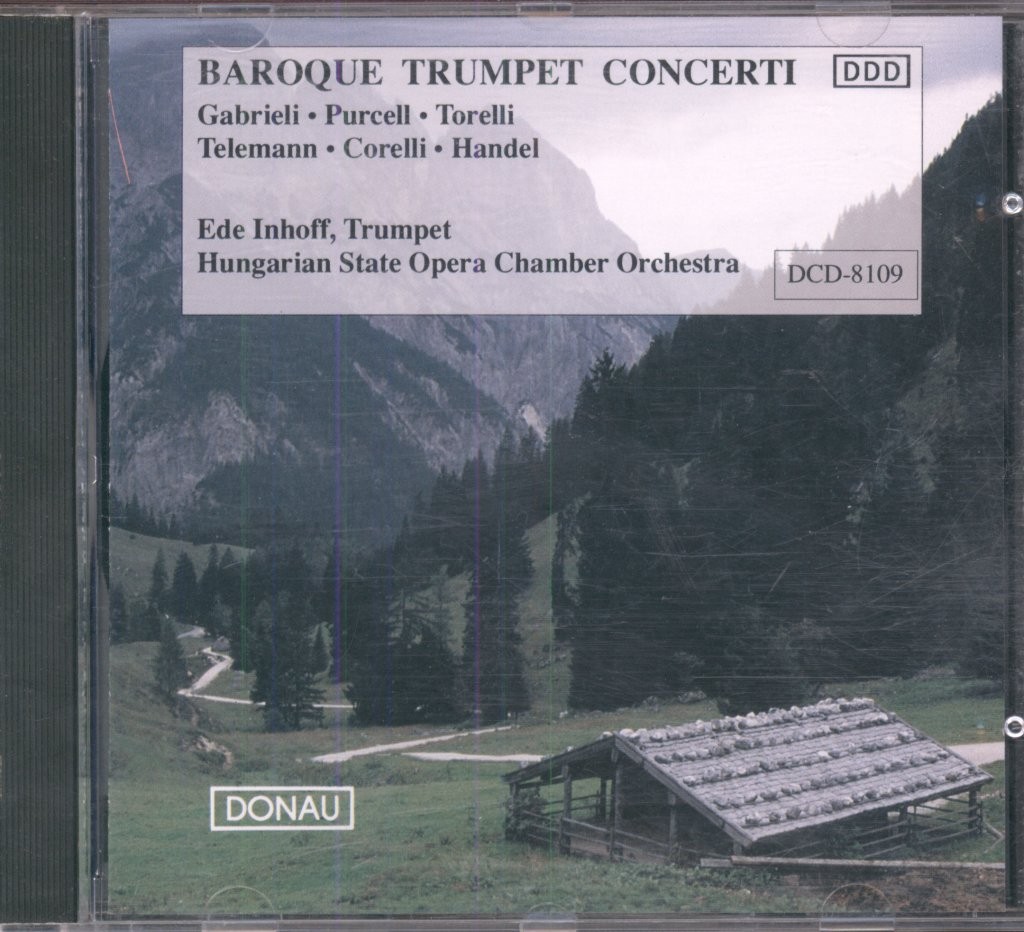 DCD8109 Ede Inhoff, Hungarian State Opera Chamber Orchestra Baroque Trumpet