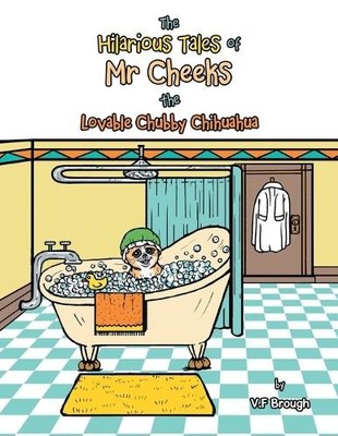 V F Brough The Hilarious Tales of Mr Cheeks the Lovable  (Paperback) (UK IMPORT)