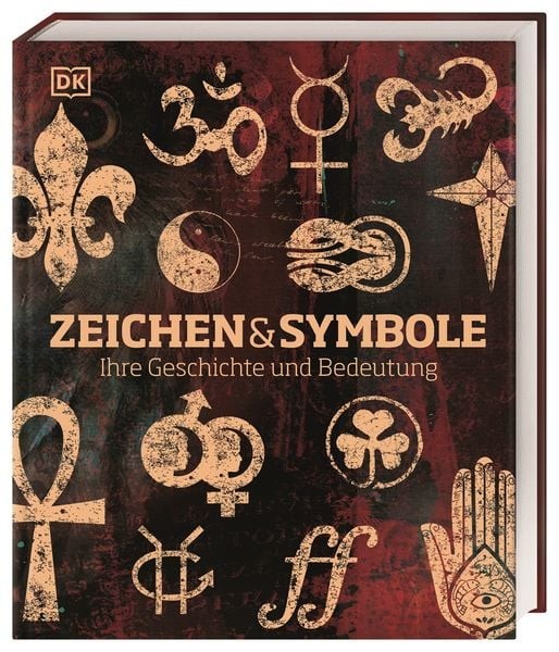 Zeichen und Symbole Ihre Geschichte und Bedeutung