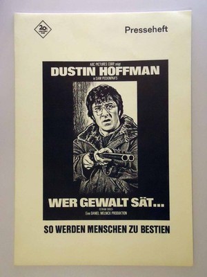 Wer Gewalt sät - Dustin Hoffman - Sam Peckinpah - Susan George - Presseheft