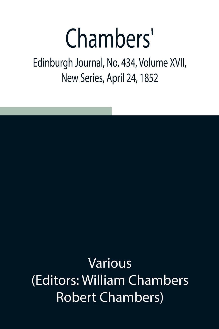 Various | Chambers' Edinburgh Journal, No. 434, Volume Xvii,