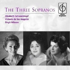 ELISABETH SCHWARZKOPF VICTORIA DE LOS ANGELES BIRGIT NILSSON - Three Sopranos