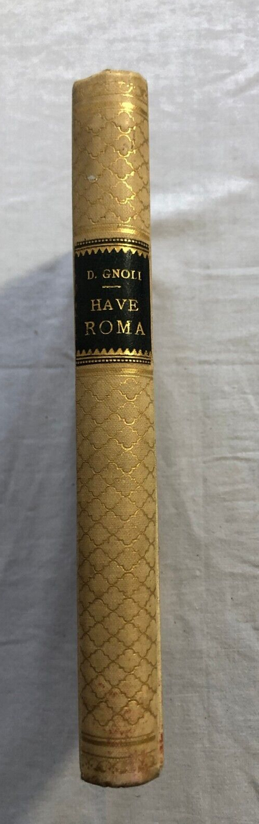 Antico Libro Domenico Gnoli Have Roma 270 illustrazioni 1909