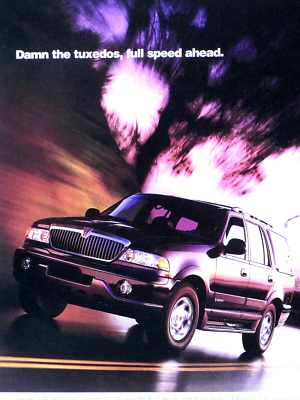 2000 Lincoln Navigator Vintage Damn The Torpedos Original Print Ad