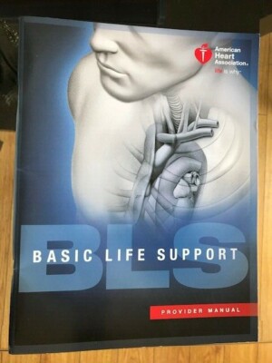 Basic Life Support Provider Manual by American Heart Association Staff (2016,...