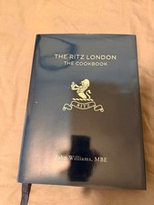 Ritz London: the Cookbook by John Williams (2018, Hardcover) for
