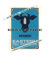 1970S MEMBER EASTERN MILK PRODUCERS COOPERATIVE ASSOCIATION metal tin sign