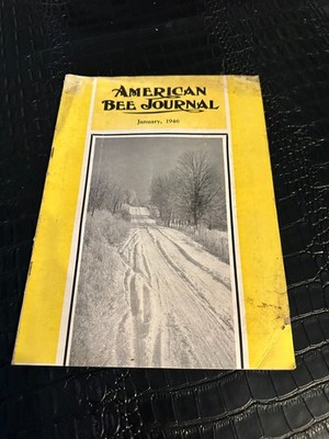 JANUARY 1946 AMERICAN BEE JOURNAL Beekeeping Beekeepers Magazine