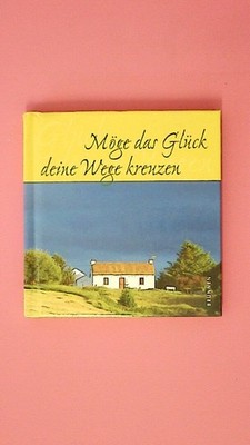 176327 Ralf Simon MÖGE DAS GLÜCK DEINE WEGE KREUZEN! HC