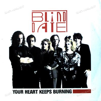 Blind Date - Your Heart Keeps Burning 7in (VG+/VG+) '